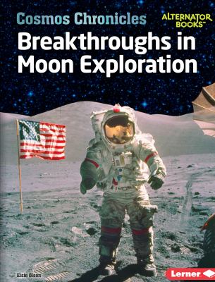 Breakthroughs in moon exploration