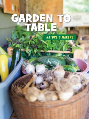 Garden to table