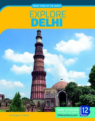 Explore Delhi