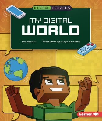 My digital world