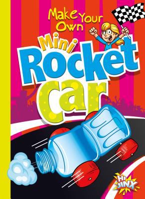 Make your own mini rocket car