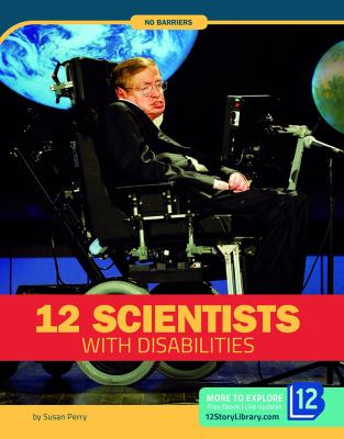 12 scientists with disabilities