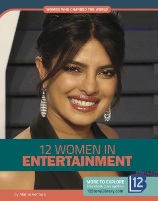 12 women in entertainment