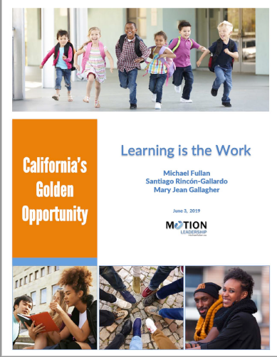 California's golden opportunity : learning is the work