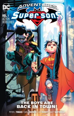 Adventures of the Super Sons. 1, Action detectives /