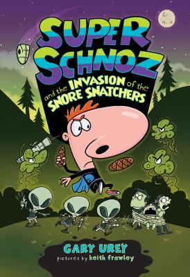 Super Schnoz and the invasion of the snore snatchers