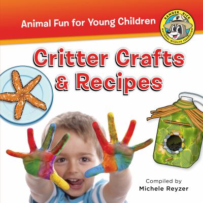 Critter crafts & recipes