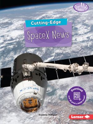 Cutting-edge SpaceX news