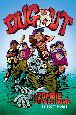 Dugout : the zombie steals home