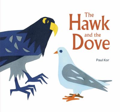 The hawk and the dove