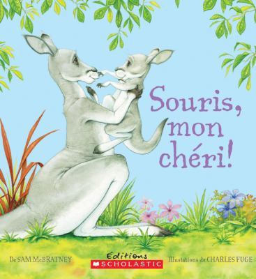 Souris, mon chéri!