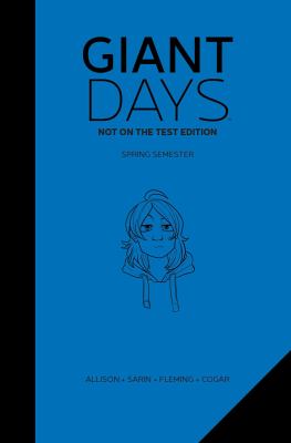 Giant days : not on the test edition. 2, Winter semester /