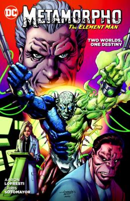 Metamorpho : two worlds, one destiny