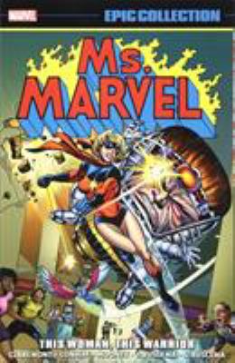 Ms. Marvel. 1, This woman, this warrior /