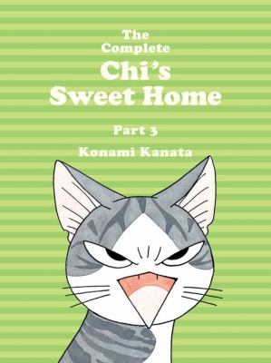 The complete Chi's sweet home. 3 /