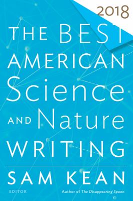 The best American science and nature writing 2018