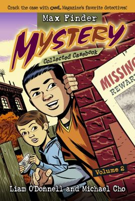 Max Finder mystery collected casebook. Vol. 2.