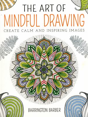 Barrington Barber's art of mindful drawing