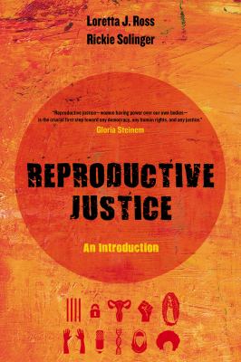 Reproductive justice : an introduction