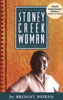 Stoney Creek woman : the story of Mary John