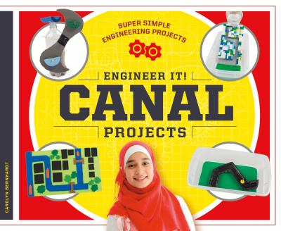 Engineer it! : canal projects