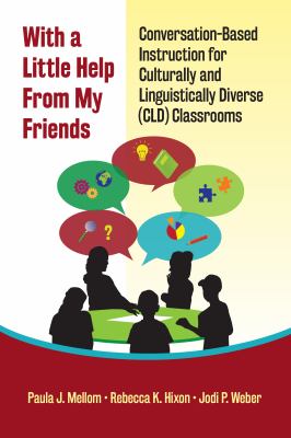With a little help from my friends : conversation-based instruction for culturally and linguistically diverse (CLD) classrooms