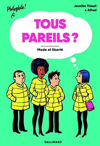 Tous pareils ? : mode et liberté