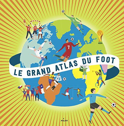 Le grand atlas du foot