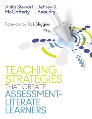 Teaching strategies that create assessment-literate learners