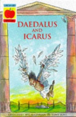 Daedalus and Icarus ; King Midas