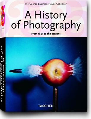 A history of photography : from 1839 to the present