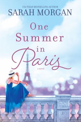 One summer in Paris : a novel