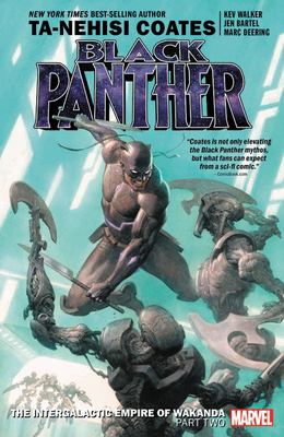 Black Panther. Part two / The intergalactic empire of Wakanda.