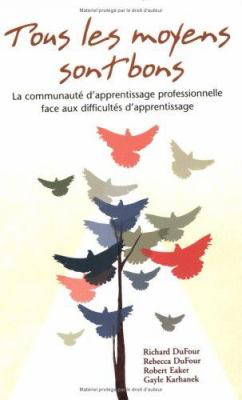 Tous les moyens sont bons : la communauté d'apprentissage professionnelle face aux difficultés d'apprentissage