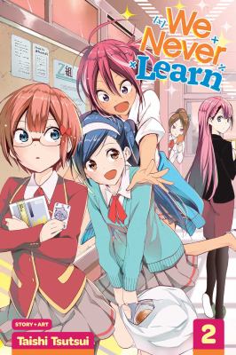 We never learn. Volume 2 / A genius in the forest strays for [x].