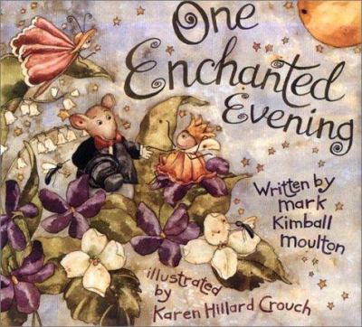 One enchanted evening