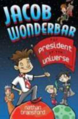 Jacob Wonderbar for president of the universe