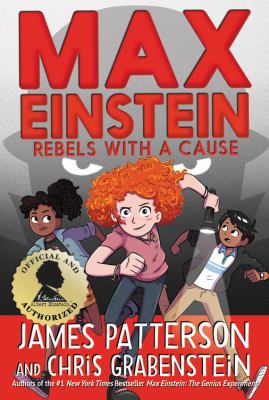 Max Einstein : rebels with a cause