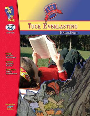 Tuck everlasting : a novel study