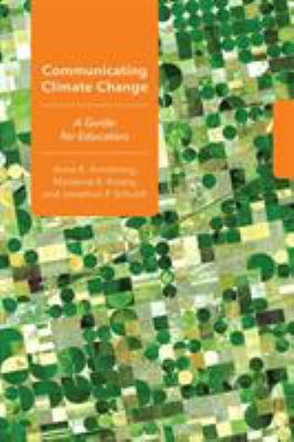 Communicating climate change : a guide for educators