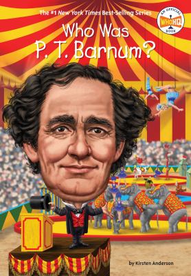 Who was P.T. Barnum?