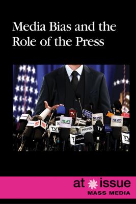 Media bias and the role of the press