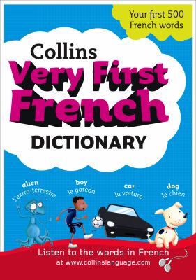 Collins very first French dictionary