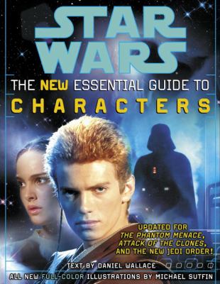 Star wars : the new essential guide to characters