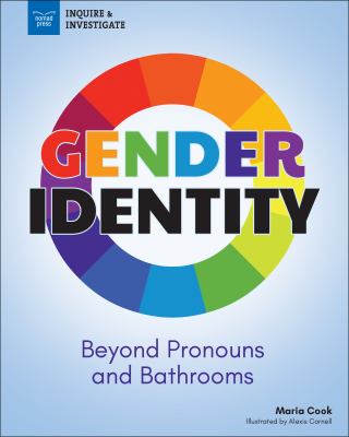Gender identity : beyond pronouns and bathrooms