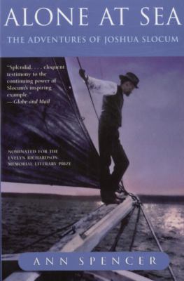 Alone at sea : the adventures of Joshua Slocum