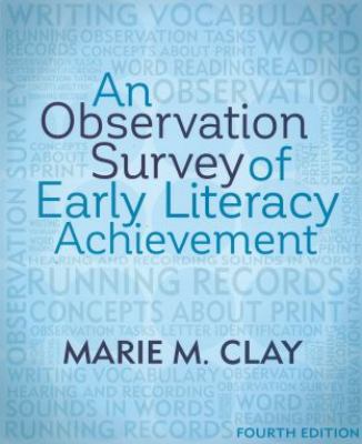An observation survey of early literacy achievement