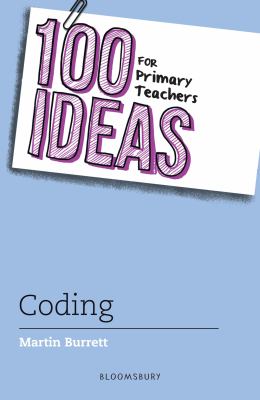 100 ideas for primary teachers : coding