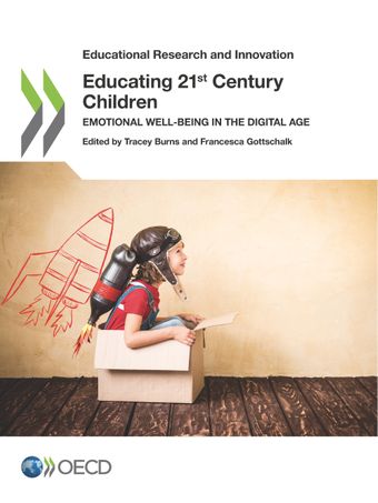 Educating 21st century children : emotional well-being in the digital age
