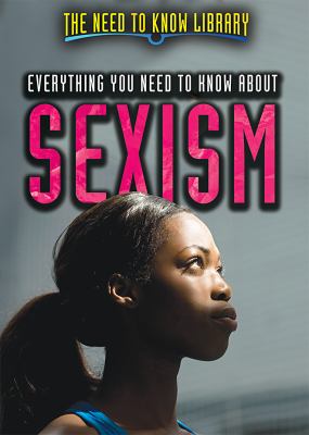 Everything you need to know about sexism